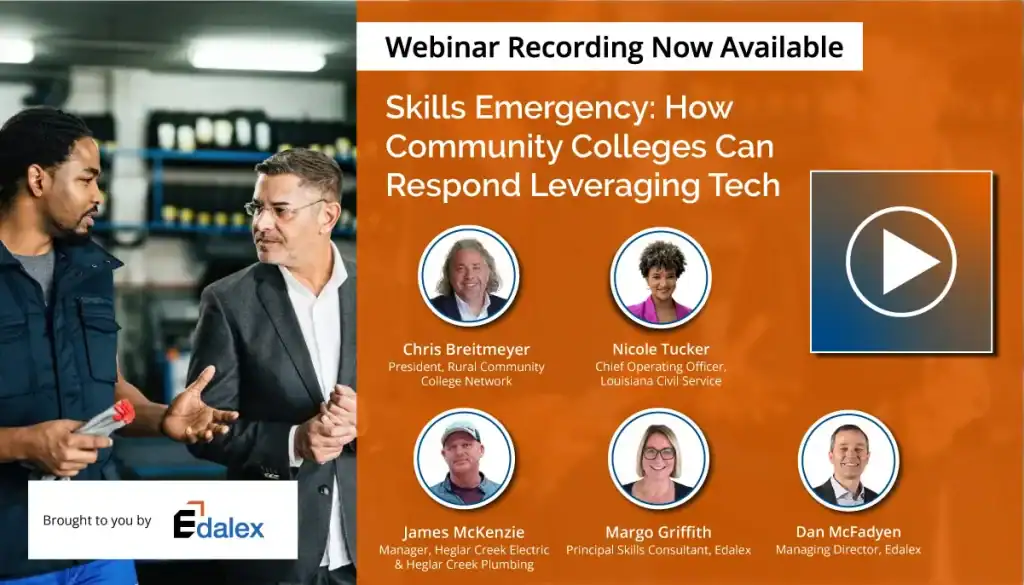 Skills Emergency - How Community Colleges Can Respond Leveraging Tech Webinar