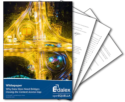openEQUELLA Whitepaper - Bridging the Content Gap Between Silos