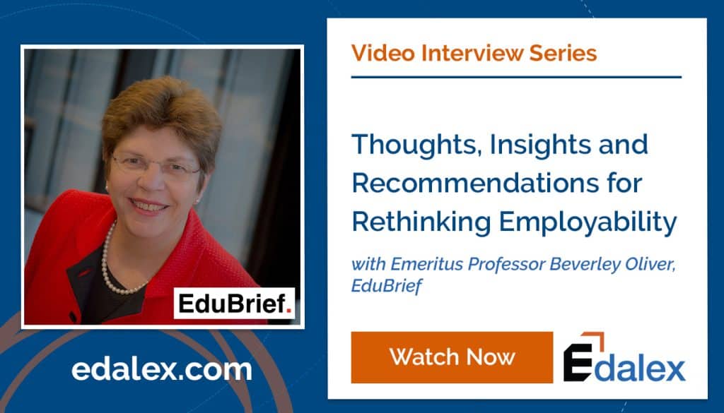 Thoughts, Insights and Recommendations for Rethinking Employability - Video Interview with Beverley Oliver