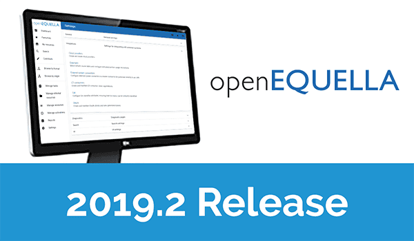 openEQUELLA 2019.2 Release Announced