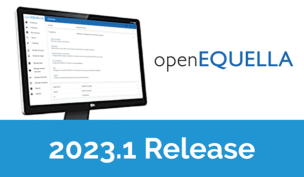 openEQUELLA 2023.1 Release Announced
