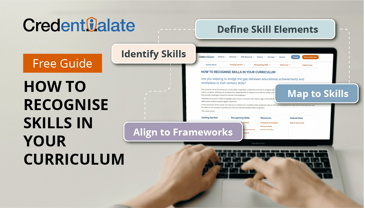 Credentialate Free Self-Paced Guide - How to Recognise Skills in Your Curriculum
