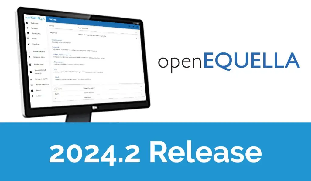 openEQUELLA 2024.2 Release - News Feature