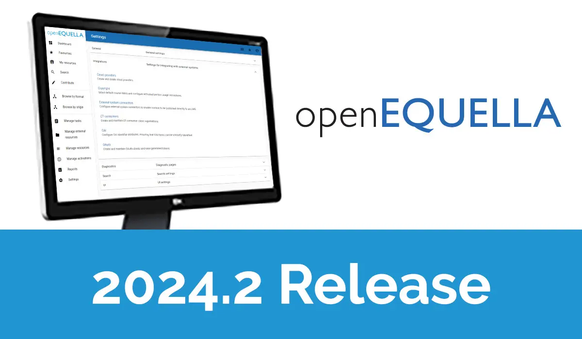 openEQUELLA 2024.2 Release - News Feature